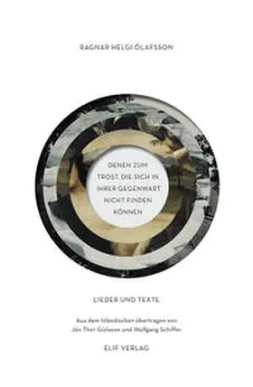 Helgi Ólafsson |  DENEN ZUM TROST, DIE SICH IN IHRER GEGENWART NICHT FINDEN KÖNNEN | Buch |  Sack Fachmedien