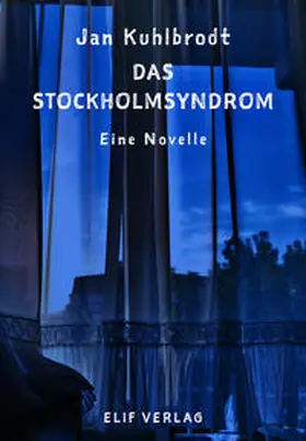 Kuhlbrodt |  Das Stockholmsyndrom | Buch |  Sack Fachmedien