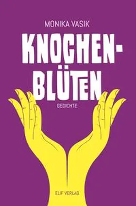 Vasik |  Knochenblüten | Buch |  Sack Fachmedien