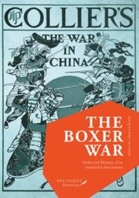 Klein |  Klein, T: The Boxer War. | Buch |  Sack Fachmedien