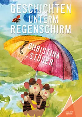 Stöger / Verlag |  Geschichten unterm Regenschirm | Buch |  Sack Fachmedien