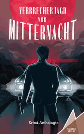 Verlag / Älling / Drews |  Verbrecherjagd vor Mitternacht | Buch |  Sack Fachmedien