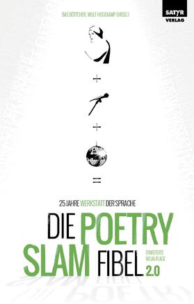 Halimi / Burkhard / Klötgen |  Die Poetry Slam-Fibel 2.0 | eBook | Sack Fachmedien