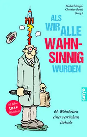 Ringel / Bartel |  Als wir alle wahnsinnig wurden | Buch |  Sack Fachmedien