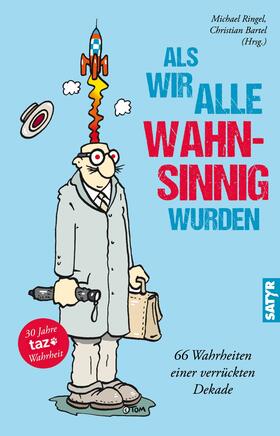 Buddenkotte / Eckenga / Egner |  Als wir alle wahnsinnig wurden | eBook | Sack Fachmedien