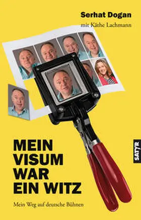 Dogan / Lachmann / Dog?an |  Mein Visum war ein Witz | Buch |  Sack Fachmedien