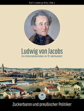 Kley / Sigler |  Ludwig von Jacobs | Buch |  Sack Fachmedien