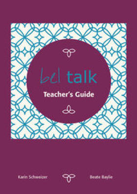 Baylie / Schweizer |  bel talk Conversation Practice Teacher's Guide | Buch |  Sack Fachmedien