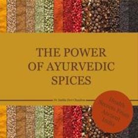Chandran / Das |  The power of Ayurvedic spices | eBook | Sack Fachmedien