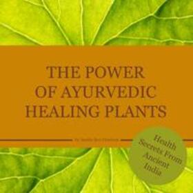 Chandran / Das |  The power of Ayurvedic healing plants | eBook | Sack Fachmedien