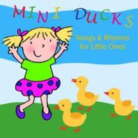 Schweizer / Baylie |  Mini Ducks. Songs and Rhymes for Little Ones | Sonstiges |  Sack Fachmedien