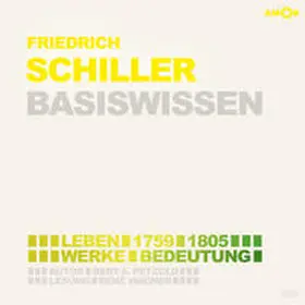 Petzold |  Friedrich Schiller (2 CDs) – Basiswissen | Sonstiges |  Sack Fachmedien