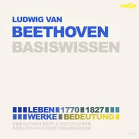 Petzold |  Ludwig van Beethoven (2 CDs) – Basiswissen | Sonstiges |  Sack Fachmedien