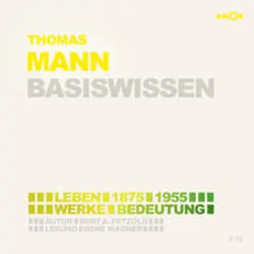 Petzold / Braun |  Thomas Mann (2 CDs) – Basiswissen | Sonstiges |  Sack Fachmedien