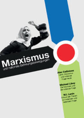 Callinicos / Löwy |  Marxismus und nationale Befreiungsbewegungen | Buch |  Sack Fachmedien