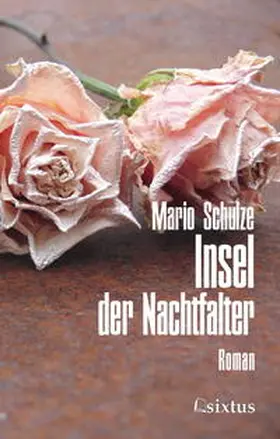 Schulze |  Insel der Nachtfalter | Buch |  Sack Fachmedien