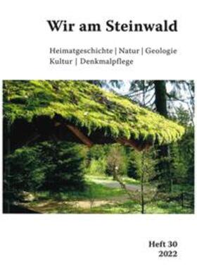 Busl / Schrott / Freller |  Wir am Steinwald / Wir am Steinwald 2022 | Buch |  Sack Fachmedien
