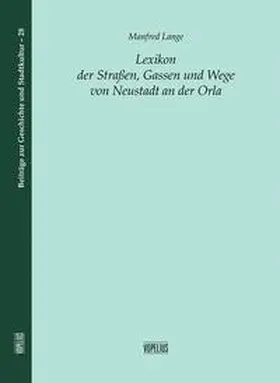 Lange |  Lexikon der Straßen, Gassen und Wege | Buch |  Sack Fachmedien