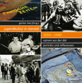 Mey / Hahn / Janssen |  Hahn, A: Jugendkultur in Stendal: 1950-1990 | Buch |  Sack Fachmedien