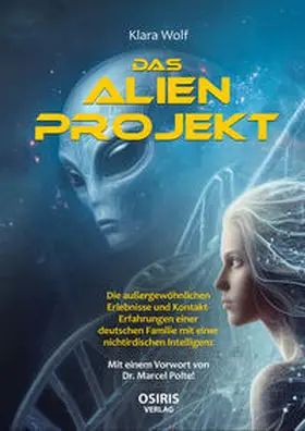 Wolf |  Das Alien-Projekt | Buch |  Sack Fachmedien