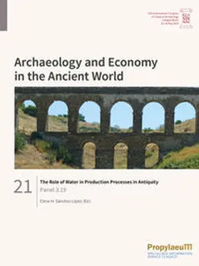 Sánchez López |  The Role of Water in Production Processes in Antiquity | Buch |  Sack Fachmedien