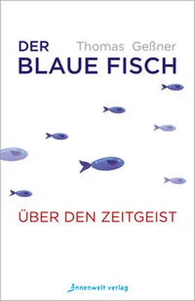 Thomas |  Der blaue Fisch | Buch |  Sack Fachmedien