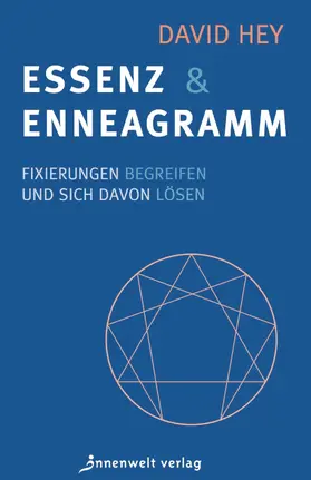 Hey |  Essenz und Enneagramm | eBook | Sack Fachmedien