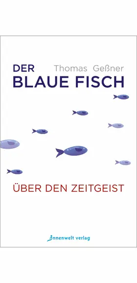 Geßner |  Der blaue Fisch | eBook | Sack Fachmedien