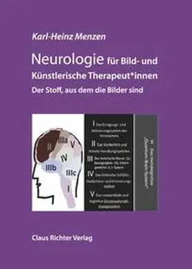 Menzen |  Neurologie für bild- und Künstlerische Therpeut*innen | Buch |  Sack Fachmedien