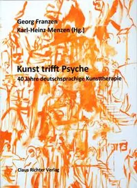 Franzen / Menzen | Kunst trifft Psyche | Buch | 978-3-947541-40-9 | sack.de