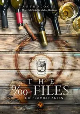 Heitkamp / Sickel |  The 0/00-Files | Buch |  Sack Fachmedien