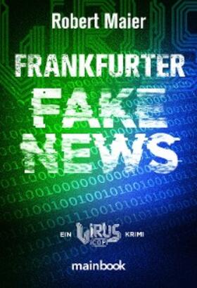Maier |  Frankfurter Fake News | eBook | Sack Fachmedien