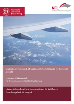 Al Hassanieh |  Evaluation Framework of Sustainable Technologies for Regional Aircraft | Buch |  Sack Fachmedien