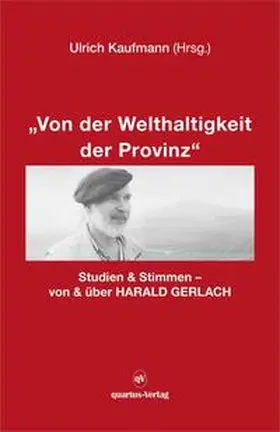 Kaufmann |  "Von der Welthaltigkeit der Provinz" | Buch |  Sack Fachmedien