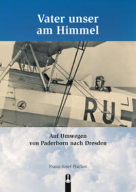 Fischer |  Vater unser am Himmel | Buch |  Sack Fachmedien