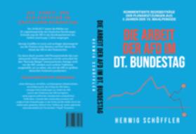 Schöffler |  Die Arbeit der AfD im Deutschen Bundestag | Buch |  Sack Fachmedien