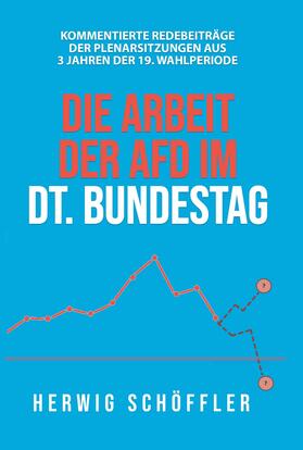 Schöffler |  Die Arbeit der AfD im Deutschen Bundestag | eBook | Sack Fachmedien