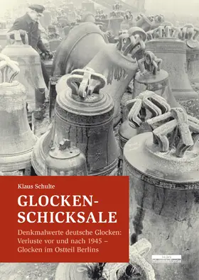 Schulte |  Glocken-Schicksale | eBook | Sack Fachmedien