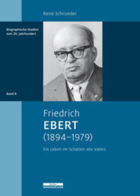 Schroeder |  Friedrich Ebert (1894–1979) | eBook | Sack Fachmedien