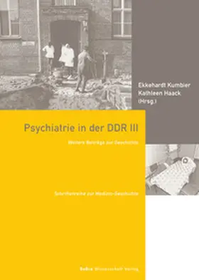 Kumbier / Haack |  Psychiatrie in der DDR III | eBook | Sack Fachmedien