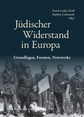 Kroll / Lehnstaedt |  Jüdischer Widerstand in Europa | eBook | Sack Fachmedien