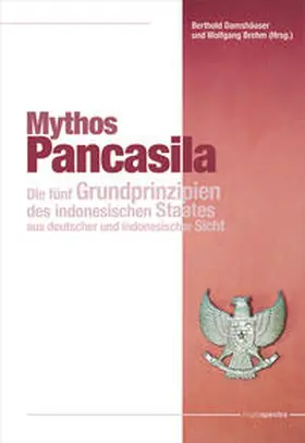 Damshäuser / Brehm |  Mythos Pancasila | Buch |  Sack Fachmedien