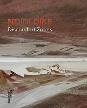 Fink / Siegert |  Ndidi Dike: Discomfort Zones | Buch |  Sack Fachmedien