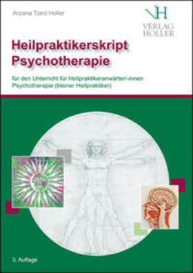 Holler |  Heilpraktikerskript Psychotherapie (farbig) als pdf-Datei | Sonstiges |  Sack Fachmedien