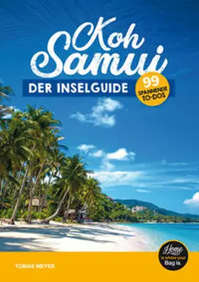 Meyer |  Koh Samui Reiseführer - der Inselguide | Buch |  Sack Fachmedien