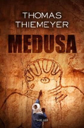 Thiemeyer |  Medusa | eBook | Sack Fachmedien