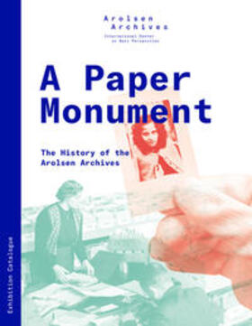 Borggräfe / Höschler / Panek |  A Paper Monument: The History of the Arolsen Archives | Buch |  Sack Fachmedien