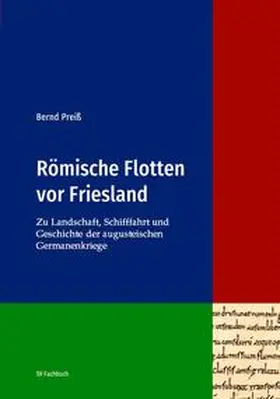 Preiß |  Römische Flotten vor Friesland | Buch |  Sack Fachmedien