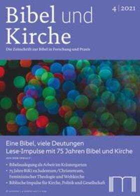 Katholisches Bibelwerk e.V. |  Bibel und Kirche / Eine Bibel, viele Deutungen | Buch |  Sack Fachmedien