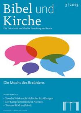 Katholisches Bibelwerk e. V. |  Bibel und Kirche / Die Macht des Erzählens | Buch |  Sack Fachmedien